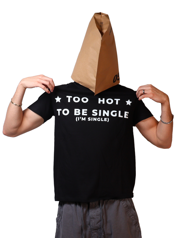 I'm Single Tee