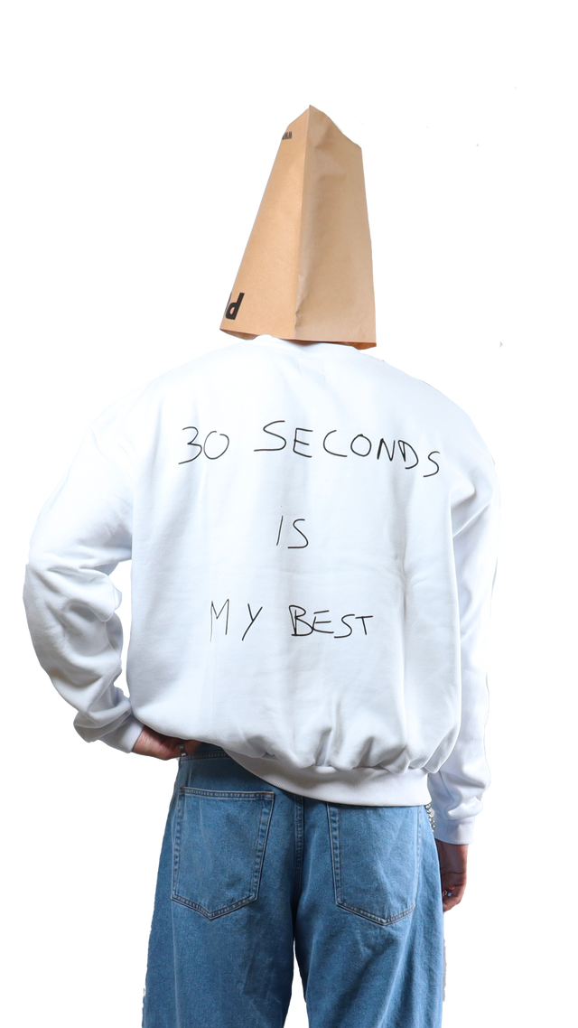 30 seconds White Crewneck