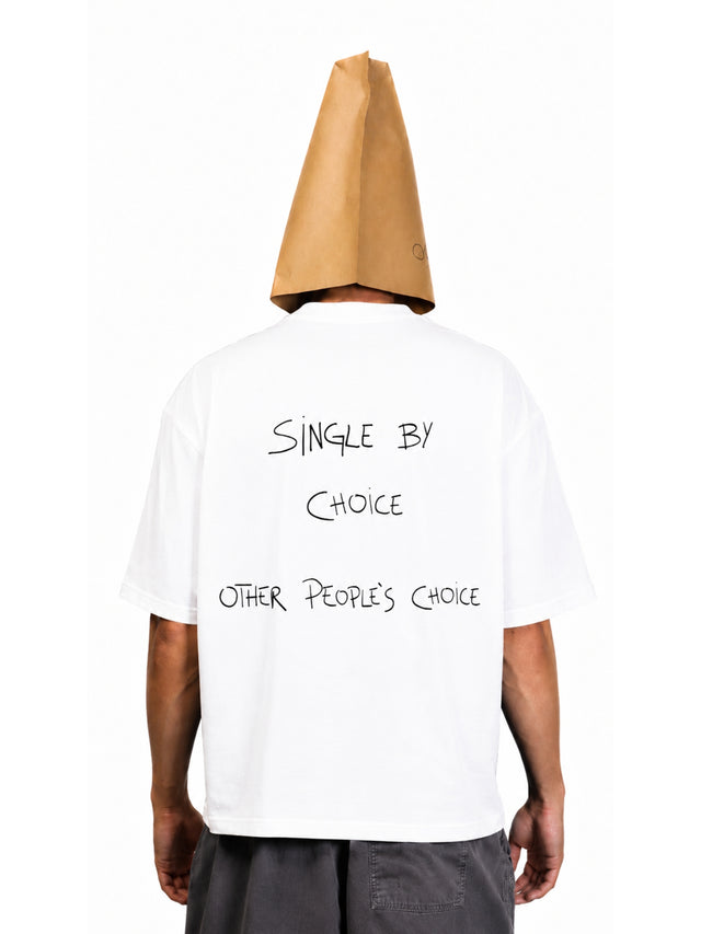 Single By Choice Tee